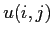 $u(i,j)$